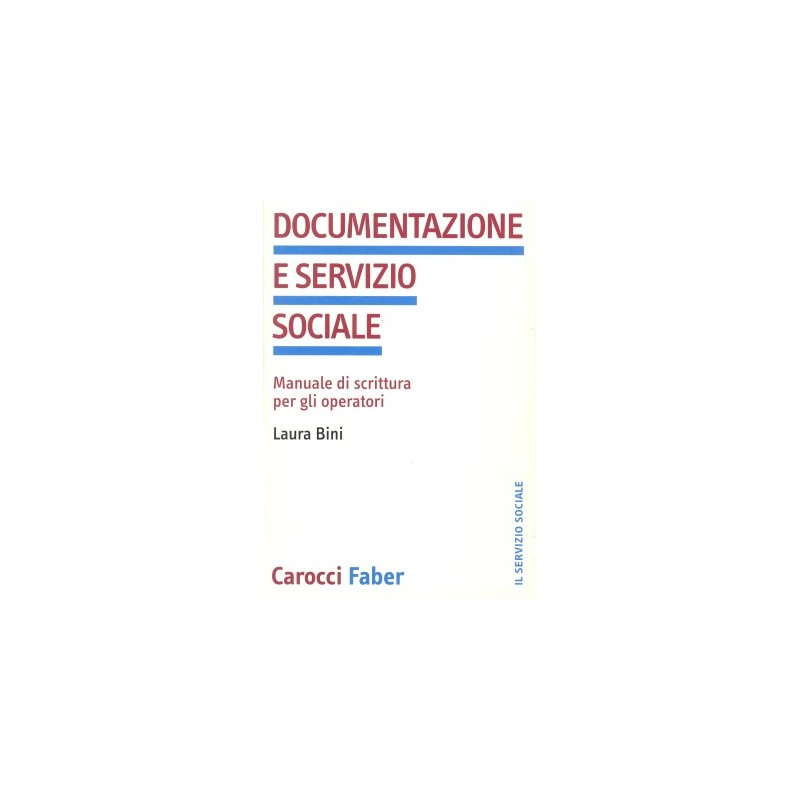 DOCUMENTAZIONE E SERVIZIO SOCIALE